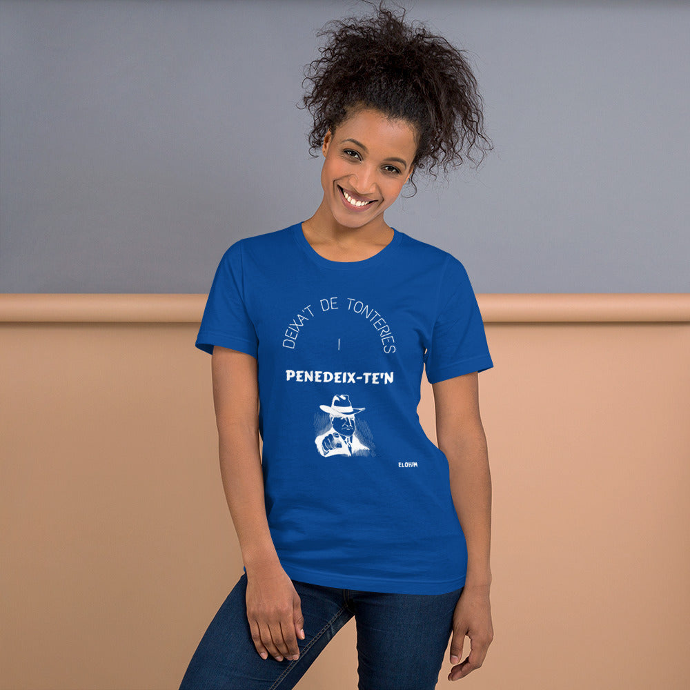 Unisex t-shirt Penedeix-te´n