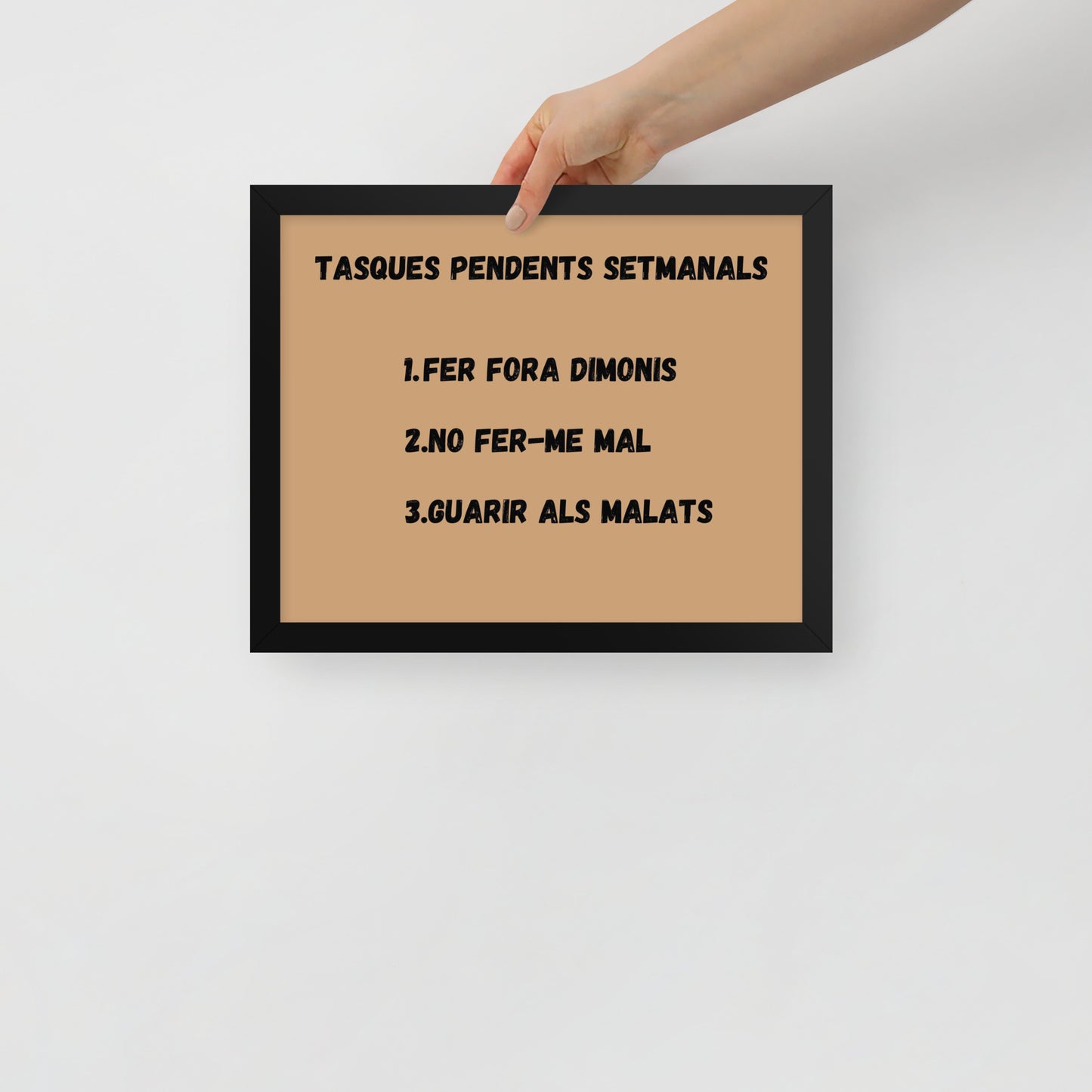 Cartell enmarcat - Tasques pendents setmanals