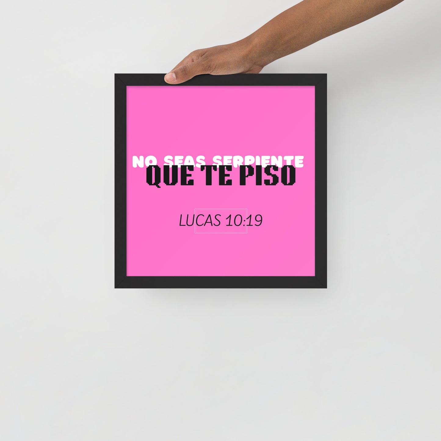 Póster con marco - No seas serpiente