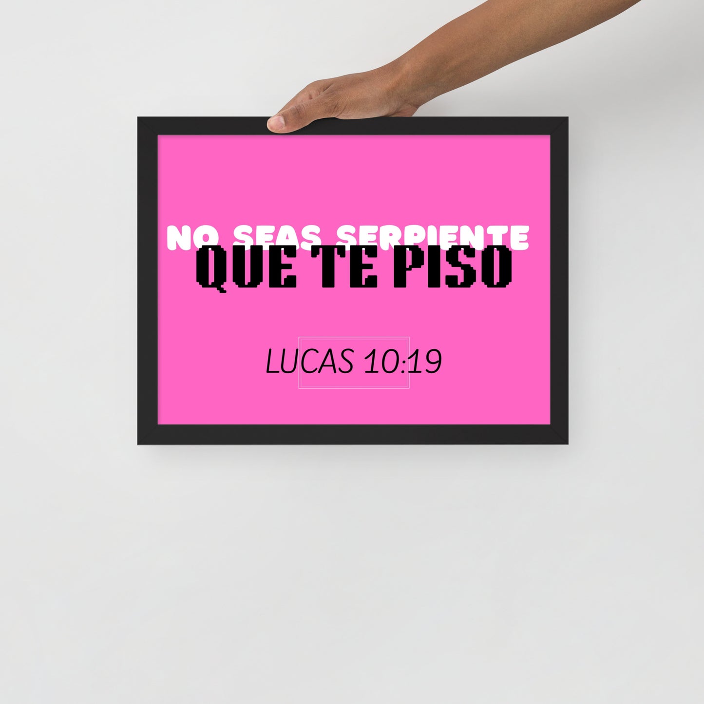 Póster con marco - No seas serpiente