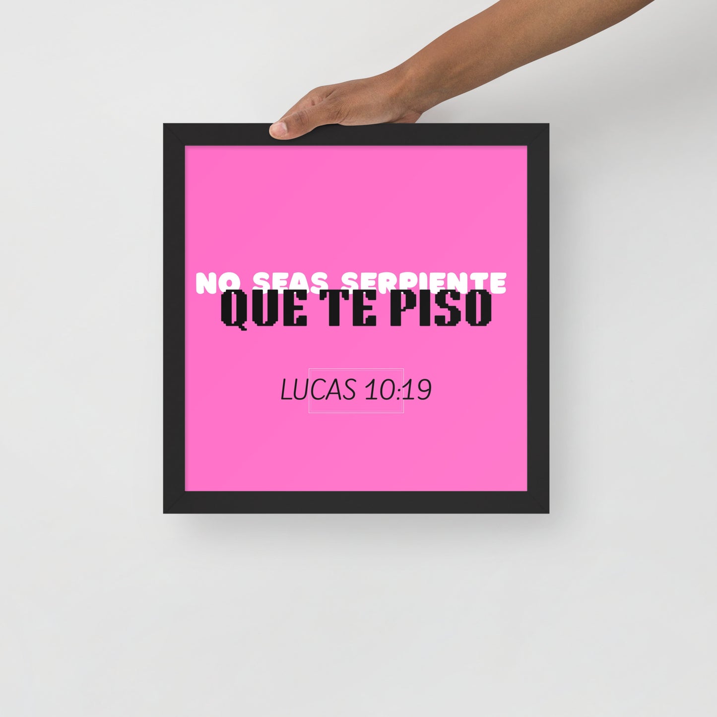 Póster con marco - No seas serpiente