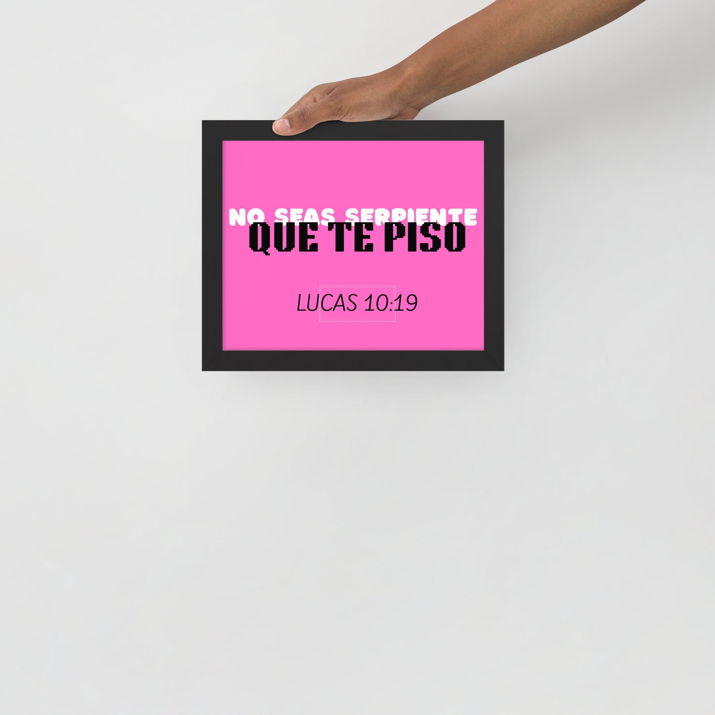Póster con marco - No seas serpiente