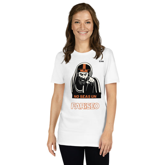 Camiseta blanca No seas un fariseo Elohim 100% algodón - Ropa cristiana urbana.